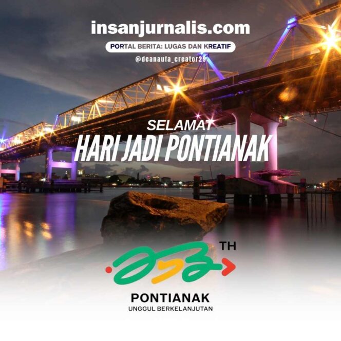 
 Pontianak Rayakan Hari Jadi ke-253 “Unggul Berkelanjutan”